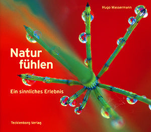 Natur fühlen