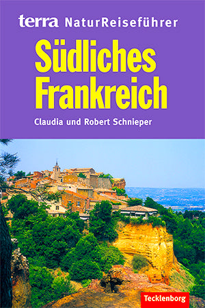Südliches Frankreich (NaturReiseführer)