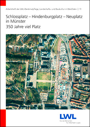 Schlossplatz – Hindenburgplatz – Neuplatz in Münster