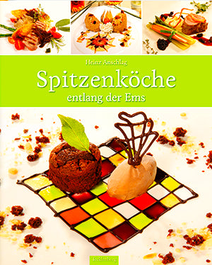 Spitzenköche entlang der Ems