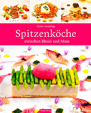 Spitzenköche zwischen Rhein und Maas