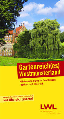 Gartenreich(es) Westmünsterland