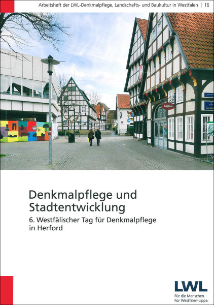 Denkmalpflege und und Stadtentwicklung