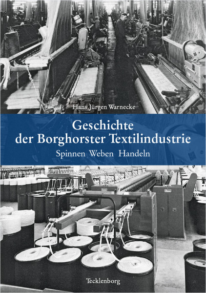 Geschichte der Borghorster Textilindustrie