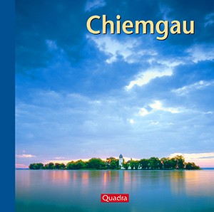 Chiemgau – Edition Quadra